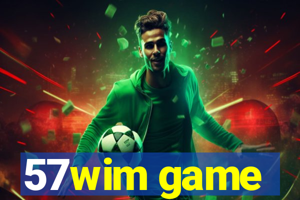 57wim game